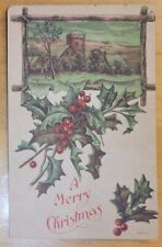 MERRY CHRISTMAS W/ENGLISH COUNTRY SIDE & HOLLY LEAVES - c. 1907-1915 POSTCARD picture