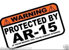 Protected By AR-15 Warning Sticker Vinyl Decal 7