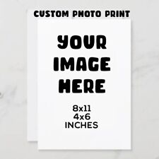 CUSTOM PHOTO PICTURE IMAGE 4x6 8x11 PRINT YOUR OWN ART POSTER picture