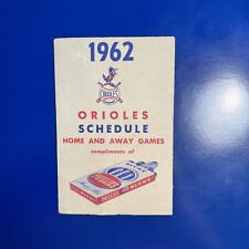 1962 BALTIMORE ORIOLES Pocket Schedule  NEAR MINT CONDITION picture