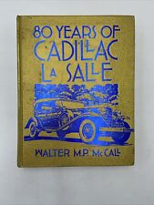 80 Years of Cadillac Lasalle Crestline Series 1982 Hardcover  Walter M.P. McCall picture