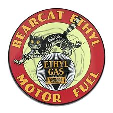 Bearcat Ethyl Motor Fuel General Motors Product Reproduction Round Aluminum Sign picture