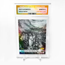 MARCH OF THE ISRAELITES Card 2023 GleeBeeCo Holo Faith #MRTH-L /49 picture
