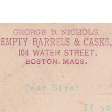 1889 George B Nichols Empty Barrels Casks 104 Water Street Boston Massachusetts picture