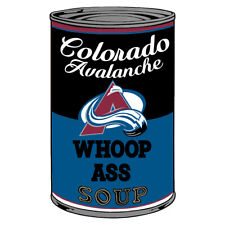 Colorado Avalanche Can Of Whoop A** Vinyl Decal / Sticker 10 sizes Tracking picture