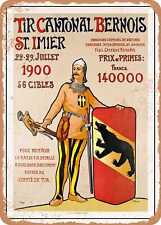 METAL SIGN - 1900 Bernese cantonal shooting, St. Imier Vintage Ad picture