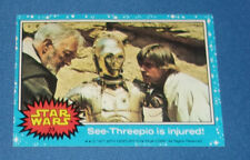 1977 Topps Star Wars Trading Card Series 1 Blue #23 See-Threepio is injured picture