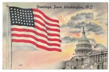 Greetings Washington D. C. c1950's 48 star U. S. Flag, U. S. Capitol Building picture