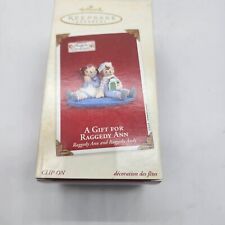 Hallmark 2003 A Gift For Raggedy Ann & Andy Clip On Keepsake Christmas Ornament picture