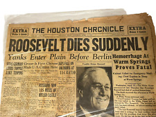 1945 ROOSEVELT DIES SUDDENLY THE HOUSTON CHRONICLE WW II NEWSPAPER ORIGINAL picture
