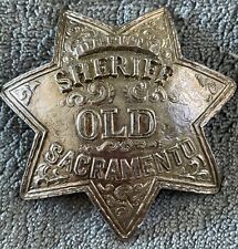 Vintage Deputy Sheriff Old Sacramento .900 Silver Badge Replica Or Real? picture
