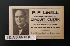 1932 P.P. Linell, Circuit Clerk, Republican Election Card ~ Henderson County  picture