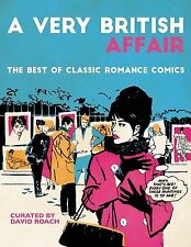 A Very British Affair: The Best of Classic Romance Comics Roach, David picture