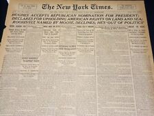 1916 JUNE 11 NEW YORK TIMES - HUGHES ACCEPTS REPUBLICAN NOMINATION - NT 8611 picture