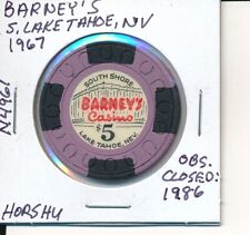 $5 CASINO CHIP - BARNEY'S S LAKE TAHOE NV 1967 HORSHU #N4961 OBS 1986 A BEAUTY picture