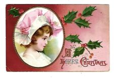c1909 Christmas Postcard Victorian Girl Wearing Pink/White Bonnet, Embossed picture