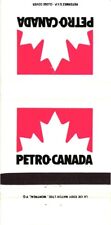 Canada Petro Canada Logo Advertisement Vintage Matchbook Cover picture