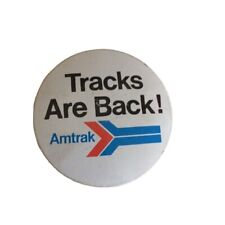Vintage 1980's  Amtrak Tracks Are Back Bin Button picture