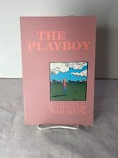 The Playboy, A Comic Book by Chester Brown 1992 Paperback picture