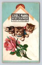 Schulz Pianos Satisfy Everywhere Chicago Illinois Kittens Advertising Postcard picture