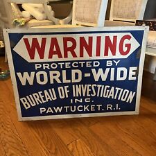 PROTECTED BY WORLD-WIDE BUREAU OF INVESTIGATION( Pawtucket Rhode Island) 28 By20 picture