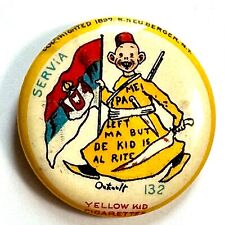 1896 High Admiral Cigarettes Yellow Kid #132 Outcault Pinback Button SERVIA Flag picture