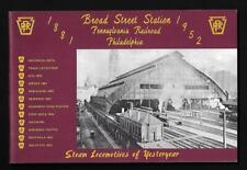 Broad Street Station 1881 - 1952, PRR Philadelphia, Steam Locomotives - NEW picture