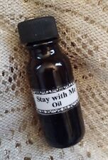 STAY WITH ME OIL ~ Commitment, Fidelity, Love Relationships picture