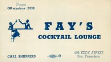 c1940's Fay's Cocktail Lounge Eddy Street San Francisco Business Card Shupperd picture