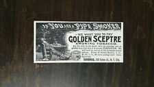 Vintage 1899 Golden Sceptre Pipe Smoking Tobacco Company Original Ad 721 picture
