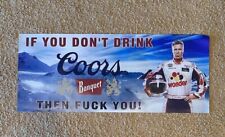 If you don't like Coors Banquet Ricky Bobby Banner shop fathers Day gift ideas picture