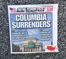 NEW YORK POST -WEDNESDAY APRIL 24, 2024 (COLUMBIA SURRENDERS-PROFS JOIN PROTEST) picture