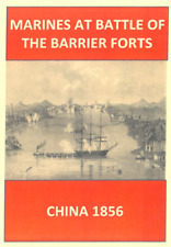 Pre Civil War Marine Corps Campaign Battle China Barrier Forts 1856 History Book picture
