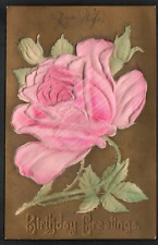 Antique Old Postcard Heavy Embossed Pink Rose Birthday Greetings pre 1907 picture