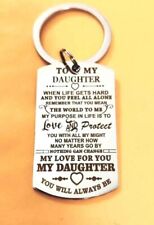 To my Daughter YOU WILL ALWAYS BE KEYCHAIN picture