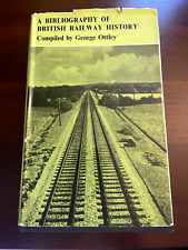 A Bibliography of British Railway History (George Ottley - 1965)  picture