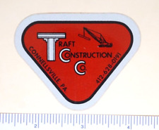 Coal Mining Sticker Traft Construction Co Connellsville PA picture