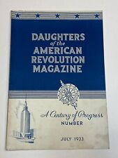 DAR Daughters of the American Revolution Magazine 7 1933 IndianaBell ValleyForge picture