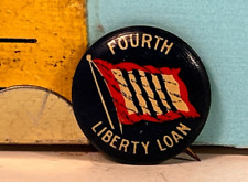 1917 WWI Fourth 4th Liberty Loan Red White  &Blue  Pinback Button . picture