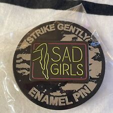Strike Gently Enamel Pin Sad Girls Legs Neon Sign picture