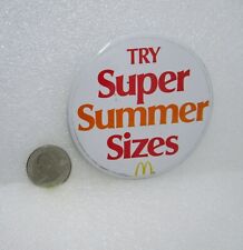 McDonald's Try Super Summer Sizes Button Pin picture