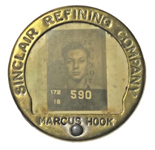 VINTAGE SINCLAIR REFINING COMPANY MARCUS HOOK (PA) EMPLOYEE BADGE W/ PICTURE picture