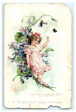 1909 With Loving Wishes For A Bright and Happy Birthday Cute Girl Tuck - DAMAGED picture