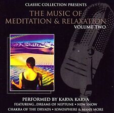 The Music of Meditation & Relaxation, Vol. 2 by Karva Karva picture