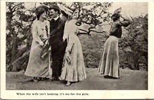 Vintage Postcard When the Wife isn't Looking Its Me for the Girls           Q612 picture