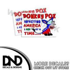 Donkey Pox - FJB Anti Biden Funny Right Wing Stickers Decals 2 Pack 4 INCH picture