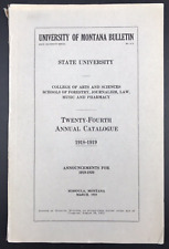 Antique 1919-20 State University of Montana Bulletin 24th Annual Catalog picture