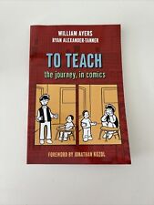 To Teach: The Journey, in Comics (Paperback or Softback) picture