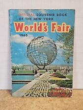 1965 New York WORLD'S FAIR Official Souvenir Book- Bright Photos Displays Great picture