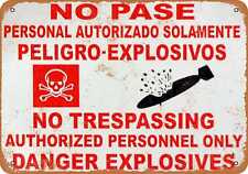 Metal Sign - No Trespassing Danger Explosives - Vintage Look Reproduction picture